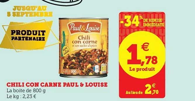 chili con carne paul & louise -34% remise immédiate