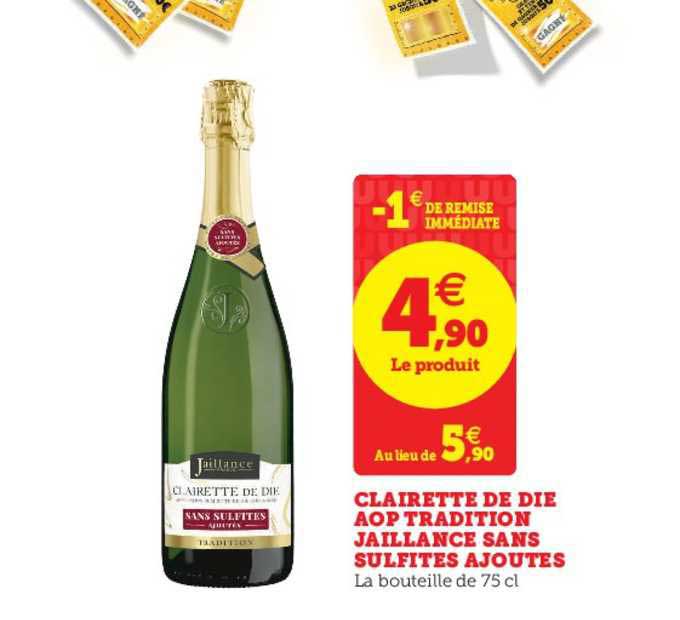 clairette de die aop tradition jaillance sans sulfites ajoutés