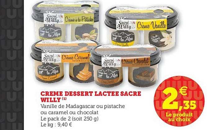 crème dessert lactée sacré willy