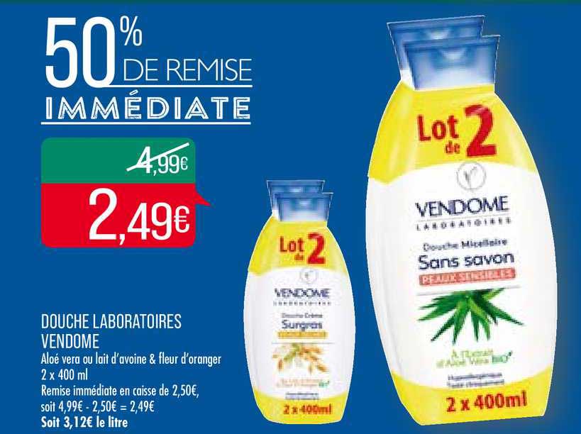 douche laboratoires vendome 50% remise immédiate