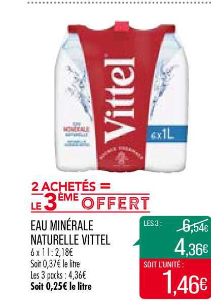 eau minérale naturelle vittel 2 achetés = le 3ème offert