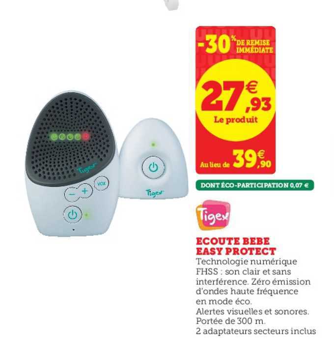 écoute bébé easy protect tigex -30% remise immédiate