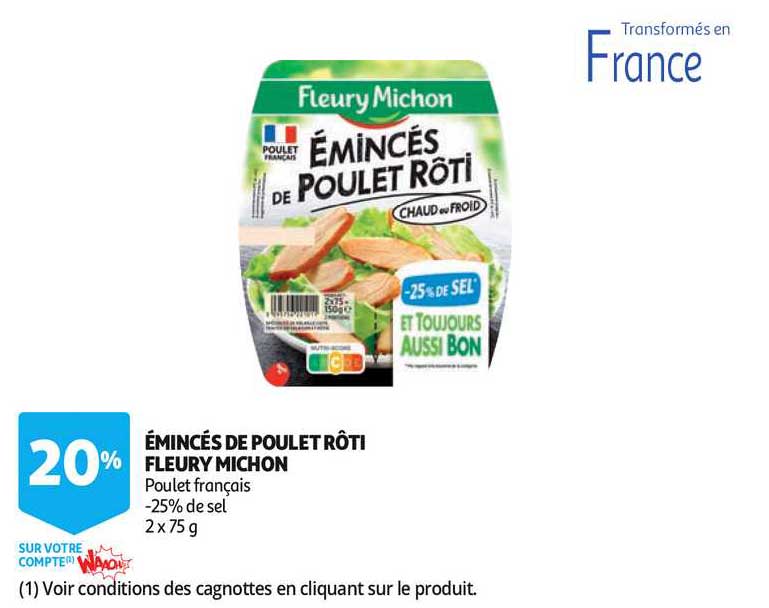 émincés de poulet rôti fleury michon