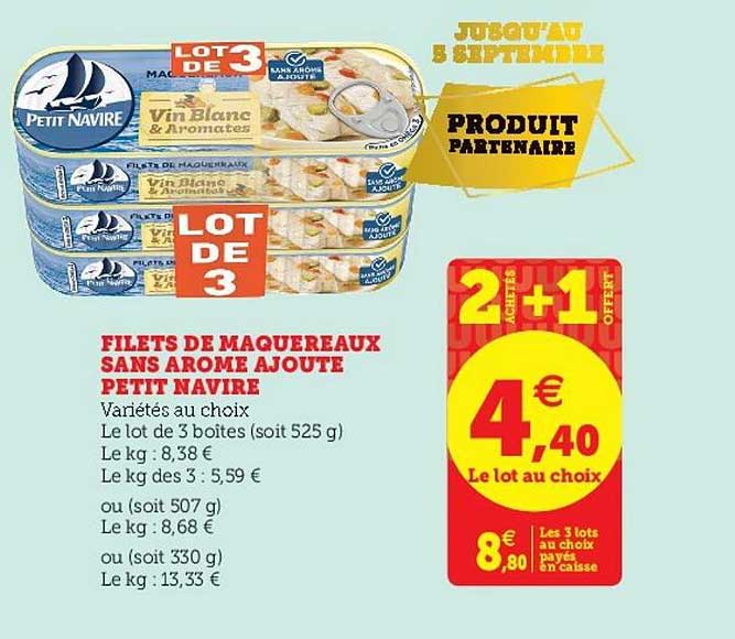 filets de maquereaux sans arôme ajouté petit navire 2+1 offert
