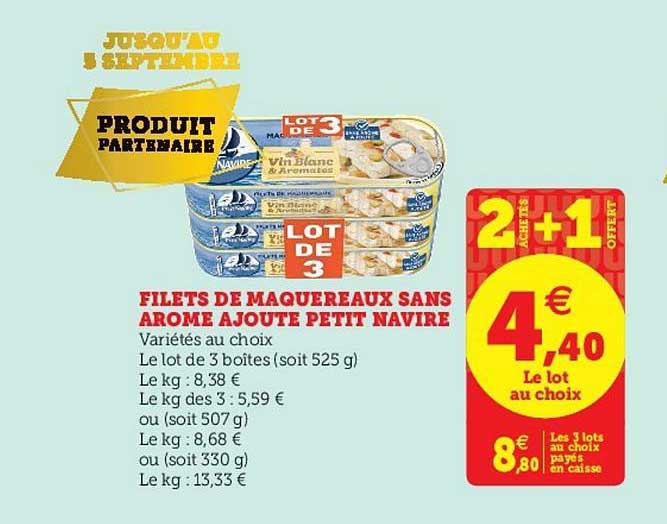filets de maquereaux sans arôme ajouté petit navire 2 achetés + 1 offert