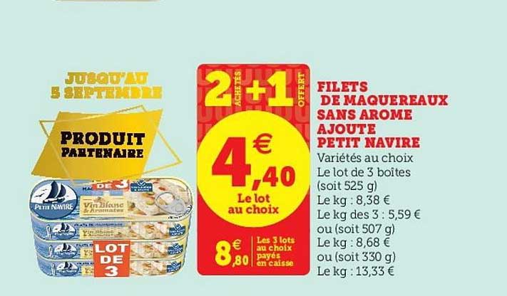 filets de maquereaux sans arôme ajouté petit navire 2 achetés + 1 offert