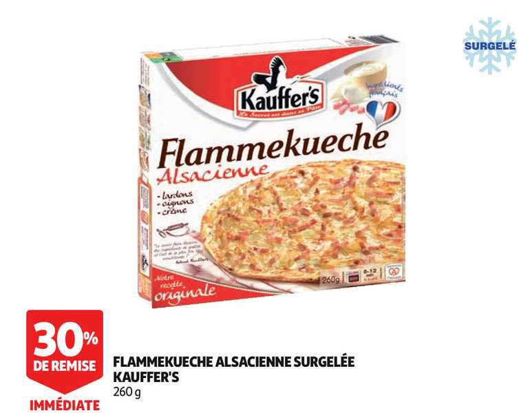 Flammekueche Alsacienne Surgelée Kauffer's 30% Remise Immédiate