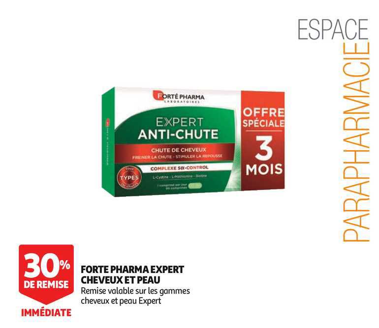 forte pharma expert cheveux et peau 30% remise immédiate