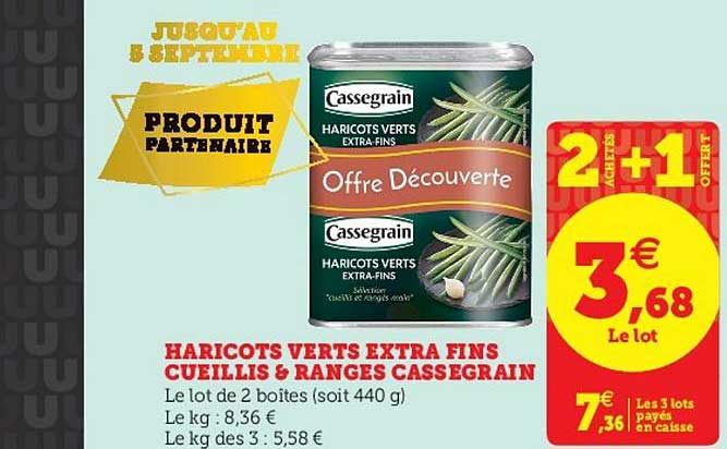 Haricots Verts Extra Fins Cassegrain Cueillis & Rangés 2 Achetés + 1 Offert