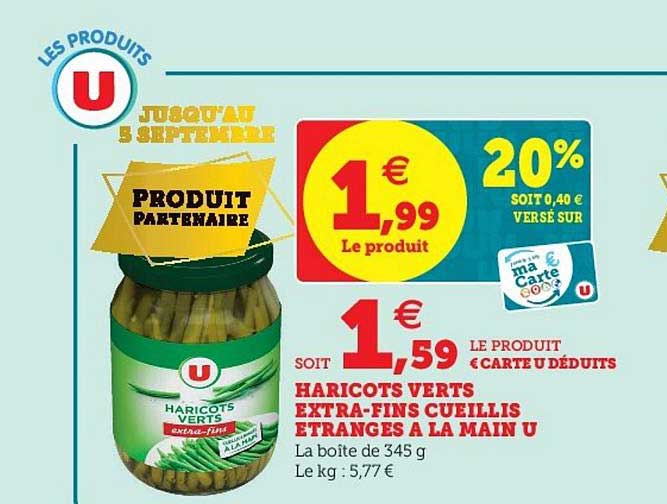 haricots verts extra fins cueillis et rangés à la main u