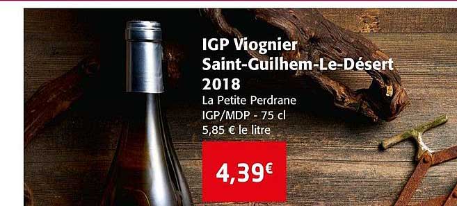 igp viognier saint guilhem le desert 2018