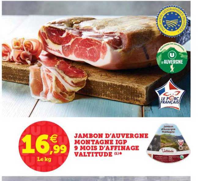 Jambon D'auvergne Montagne Igp 9 Mois D'affinage Valtitude