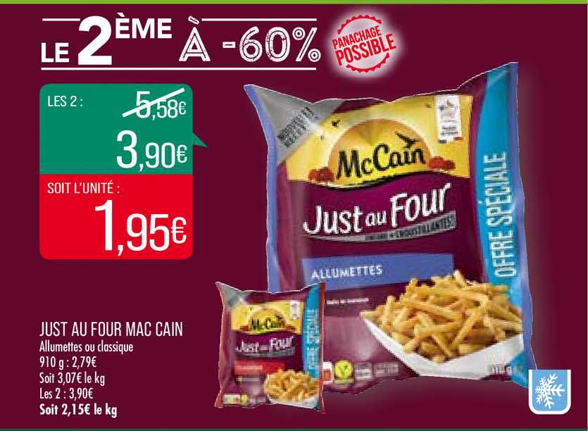 just au four mac cain le 2ème à -60%