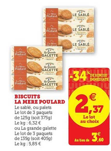 la mère poulard biscuits -34% remise immédiate