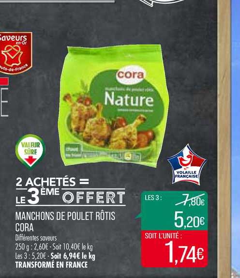 Manchons De Poulet Rôtis Cora 2 Achetés = Le 3ème Offert