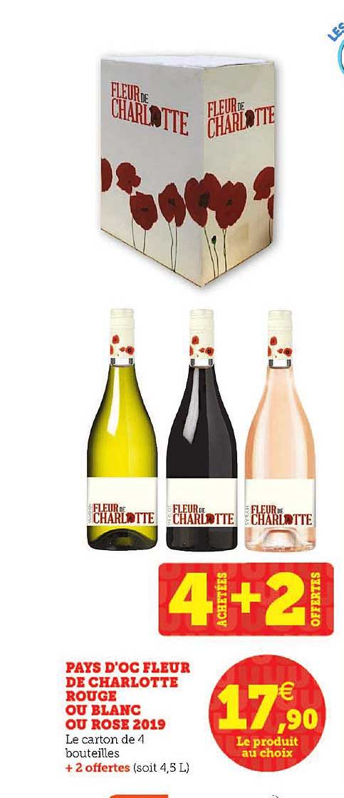 pays d'oc fleur de charlotte rouge ou blanc ou rose 2019 4 achetés + 2 offerts