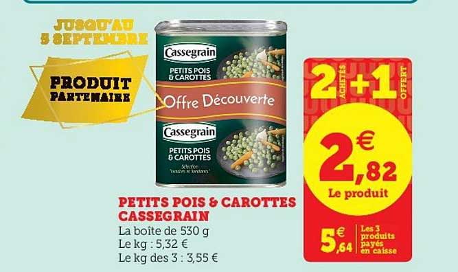 Petits Pois & Carottes Cassegrain 2 Achetés + 1 Offert