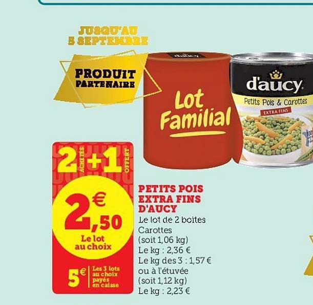 Petits Pois Extra Fins D'aucy 2 Achetés + 1 Offert