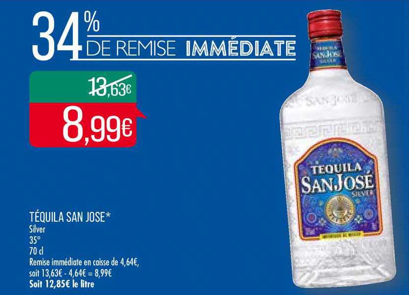 téquila san josé  34% remise immédiate