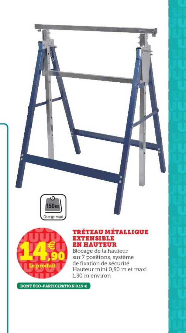 tréteau métallique extensible en hauteur