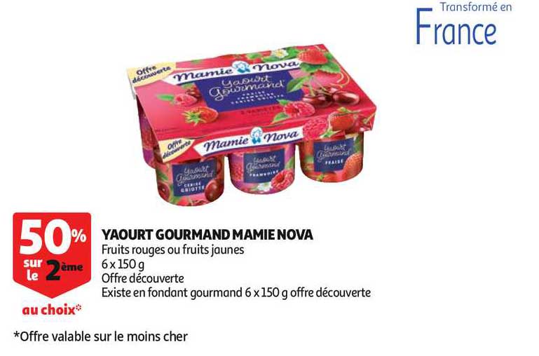 Yaourt Gourmand Mamie Nova 50% Sur Le 2ème Au Choix