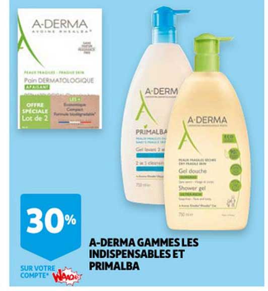 a-derma gammes les indispensables et primalba