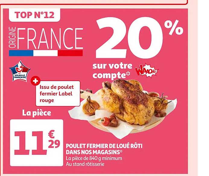 poulet fermier de loué rôti dans nos magasins