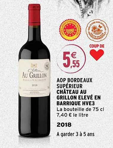 aop bordeaux supérieur château au grillon élevé en barrique hve3 2018