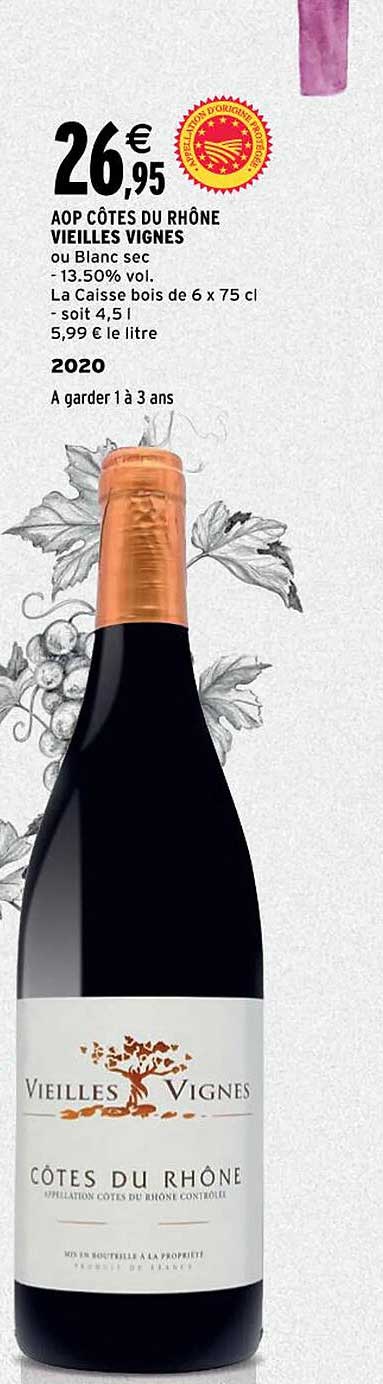 aop côtes du rhône vieilles vignes 2020