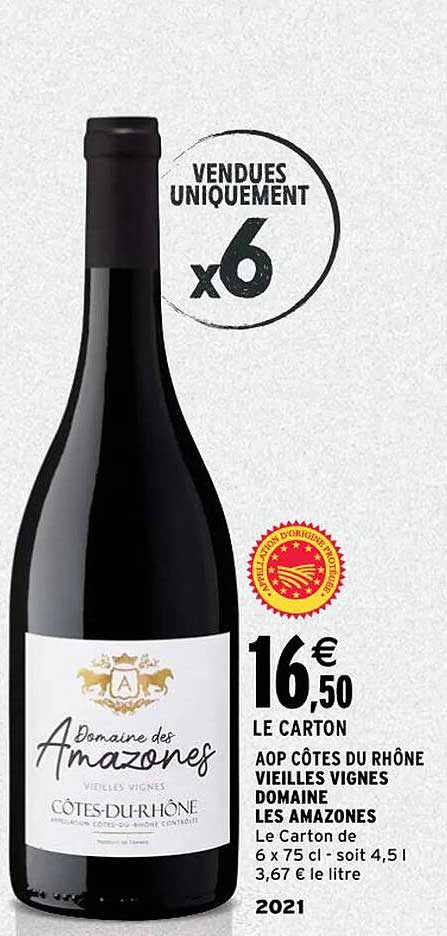 aop côtes du rhône vieilles vignes domaine les amazones 2021