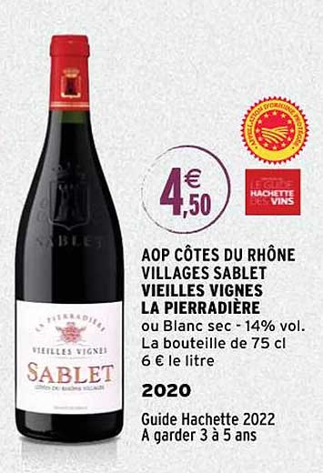 Aop Côtes Du Rhône Villages Sablet Vieilles Vignes La Pierradière 2020