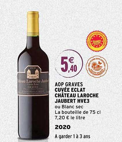 aop graves cuvée éclat château laroche jaubert hve3 2020