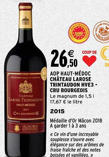 aop haut-médoc château larose trintaudon hve3 - cru bourgeois 2015