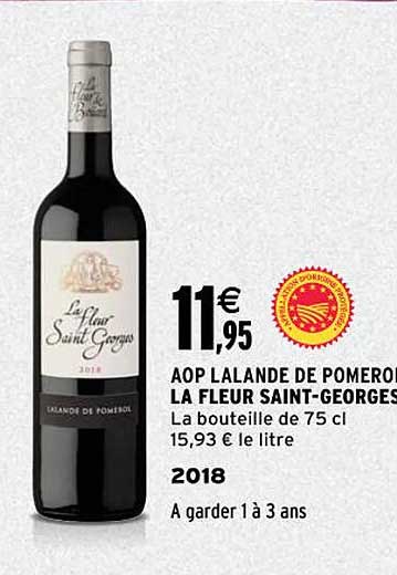 aop lalande de pomerol la fleur saint-georges 2018