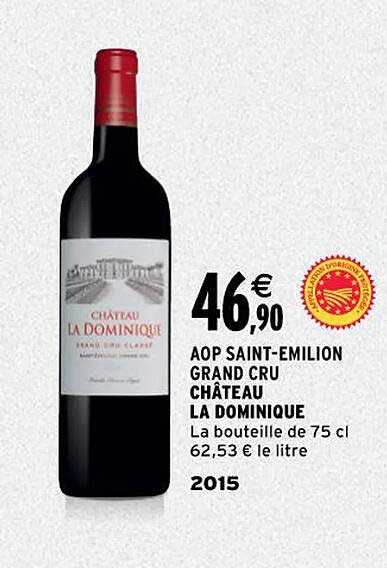 aop saint-émilion grand cru château la dominique 2015