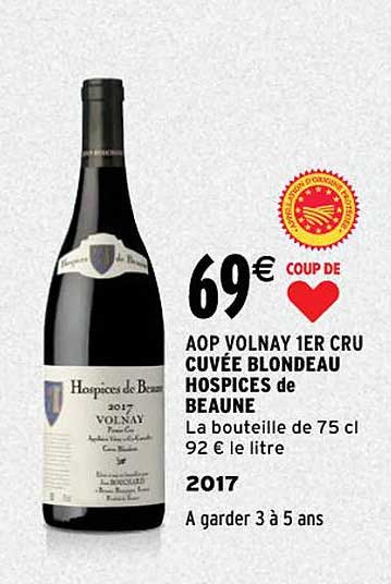 aop volnay 1er cru cuvée blondeau hospices de beaune 2017