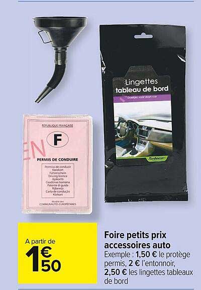 foire petits prix accessoires auto
