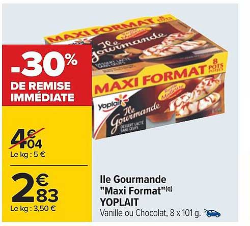 île gourmande "maxi format" yoplait