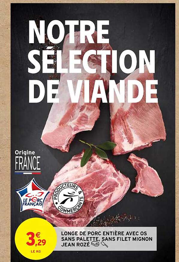 longe de porc entière avec os sans palette, sans filet mignon jean rozé