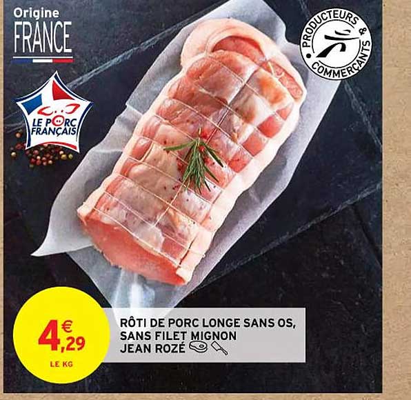 rôti de porc longe sans os, sans filet mignon jean rozé