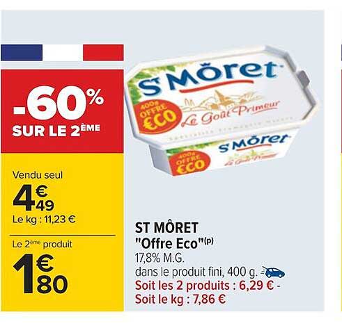 st môret "offre éco"
