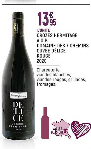crozes hermitage a.o.p. domaine des 7 chemins cuvée délice rouge 2020