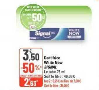 Dentifrice White Now Signal