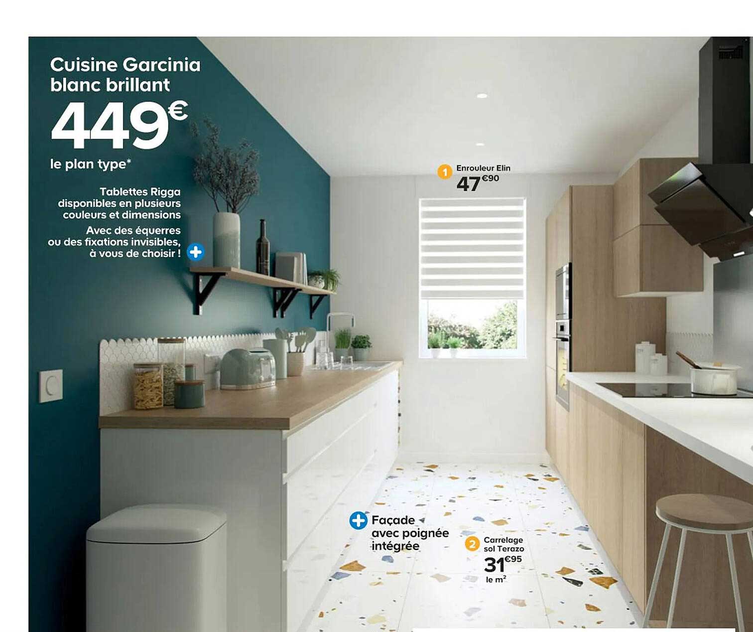 enrouleur elin, carrelage sol terazo, cuisine garcinia blanc brillant