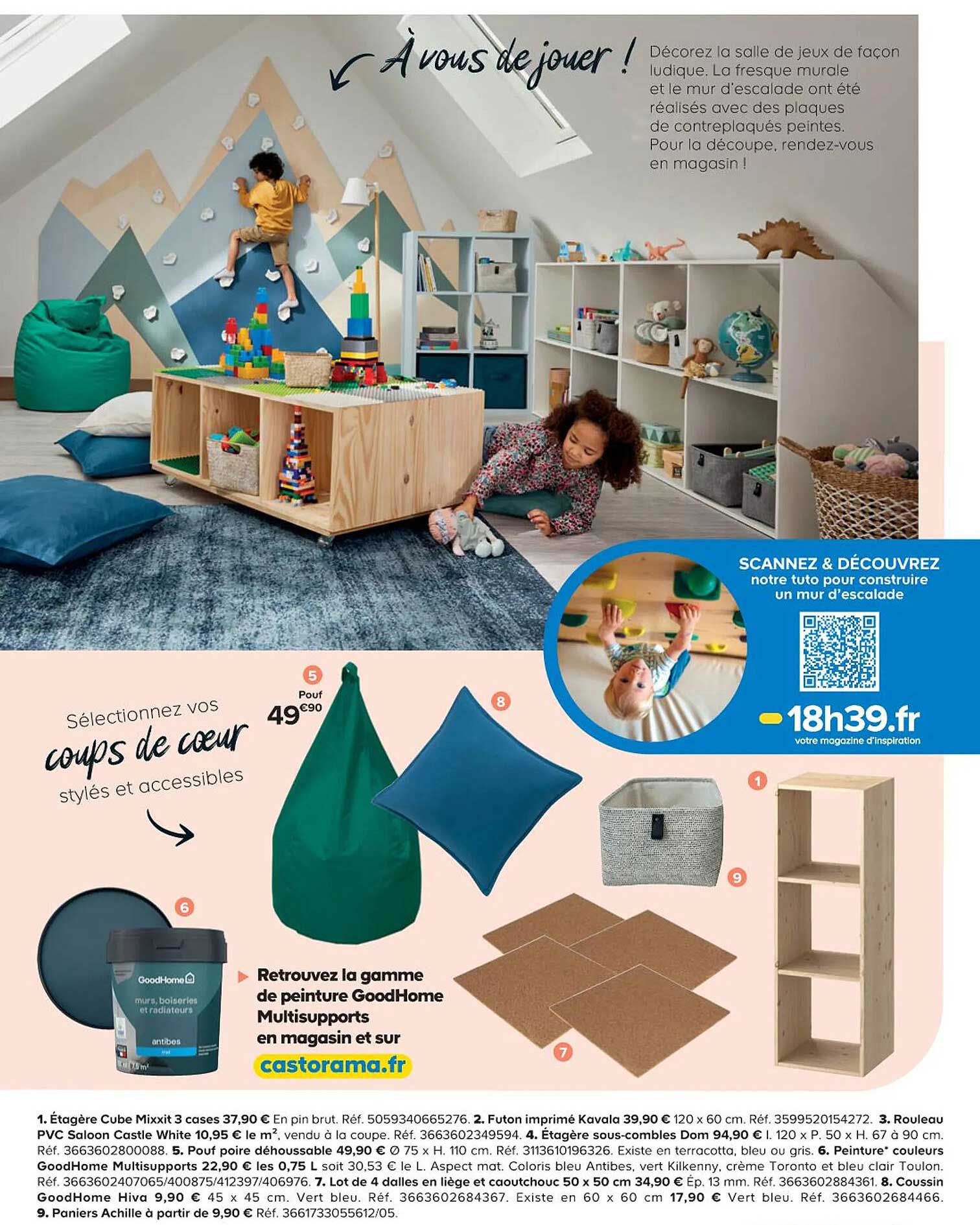 étagère cube mixxit 3 cases, futon imprimé kavala, rouleau pvc saloon castle white, étagère sous-combles dom, pouf poire déhoussable, peinture couleurs goodHome, lot de 4 dalles en liège