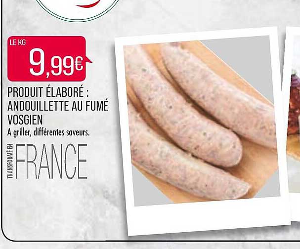 produit élaboré : andouillette au fumé vosgien