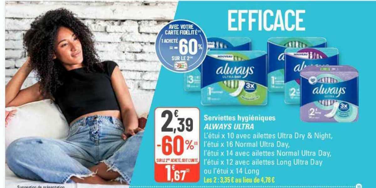 serviettes hygiéniques always ultra