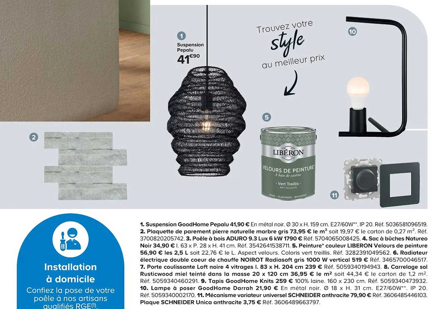 suspension pepalu, plaquette de parement pierre naturelle marbre gris, poêle à bois aduro 9.3 lux 6kw, sac à bûches natureo noir, peinture couleur liberon velours de peinture, radiateur électrique