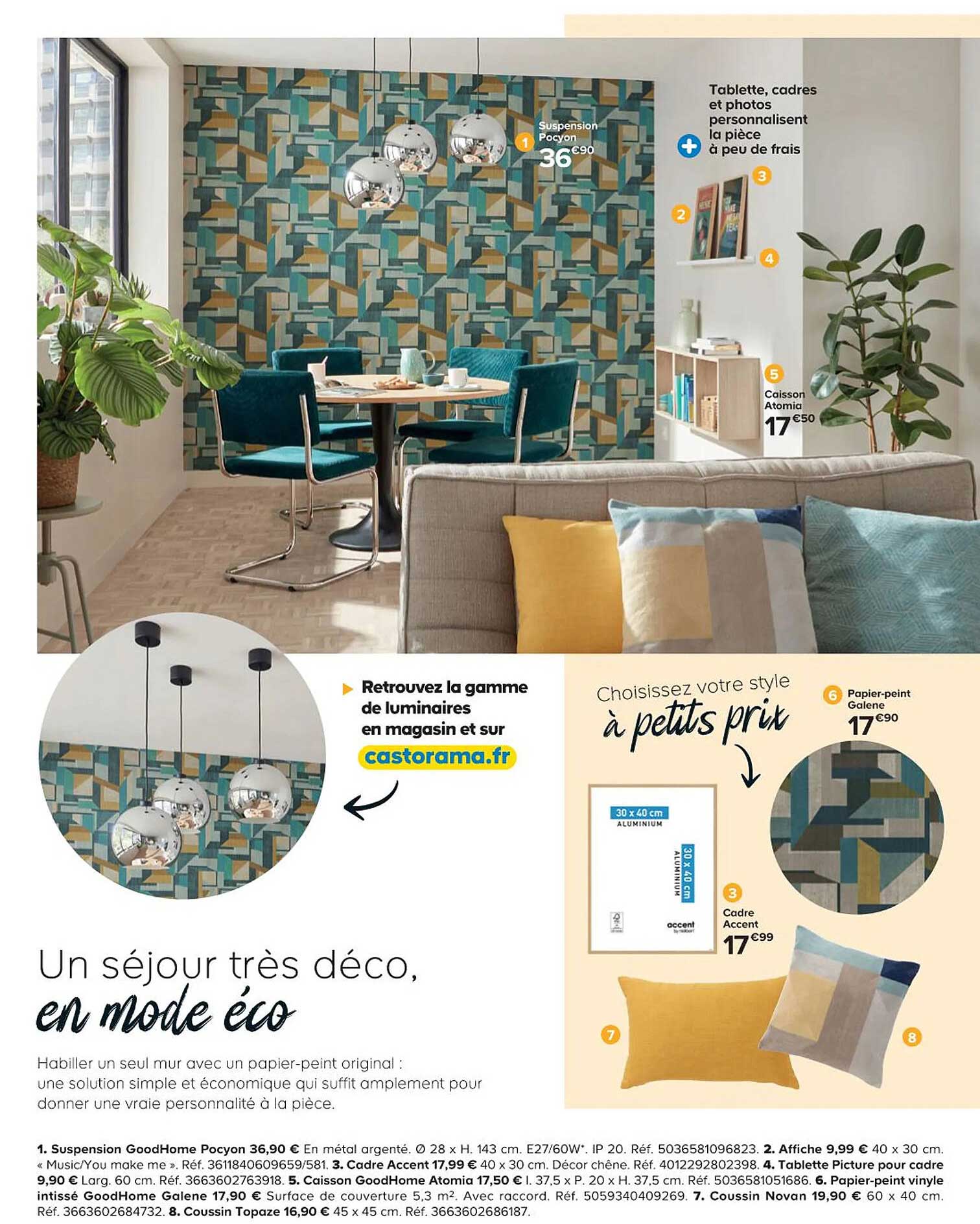 suspension pocyon, caisson atomia, papier-peint galene, cadre accent