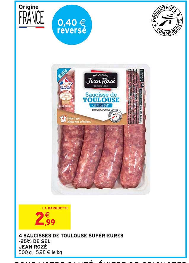 4 saucisses de toulouse supérieures  jean rozé